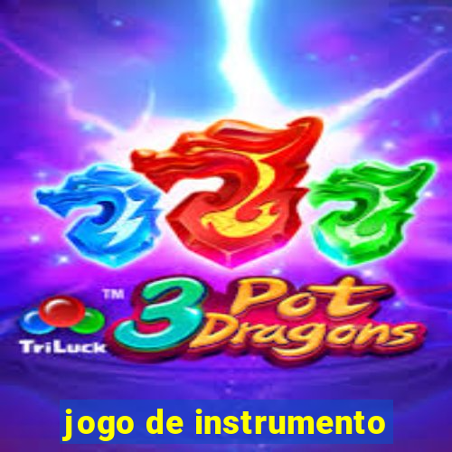 jogo de instrumento